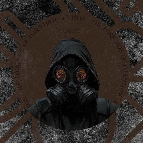 Emison - The Dark Side Of Industrial