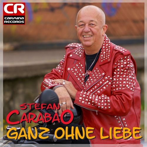 Stefan Carabao - Ganz Ohne Liebe 