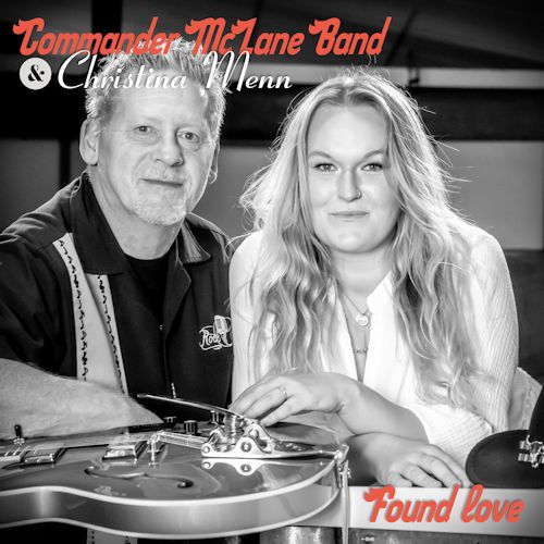 Commander McLane Band feat. Christina Menn - Found Love