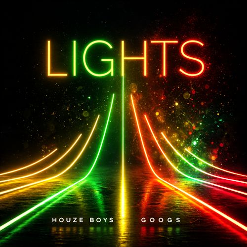 HouZe Boys & Googs - Lights