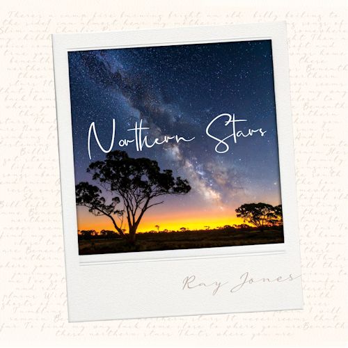 Ray Jones - Northern Stars 