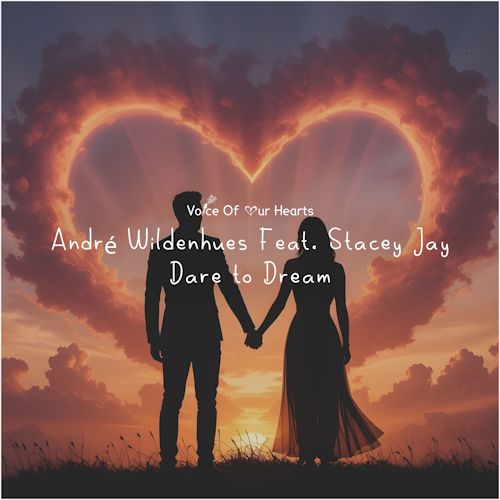 André Wildenhues feat. Stacey Jay - Dare To Dream