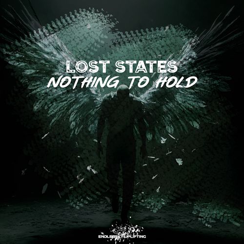 Lost States - Nothing To Hold
