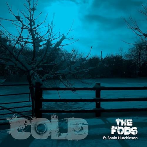 The Fods vs. Sonia Hutchinson - Cold