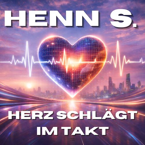 Henn S. - Herz Schlägt Im Takt
