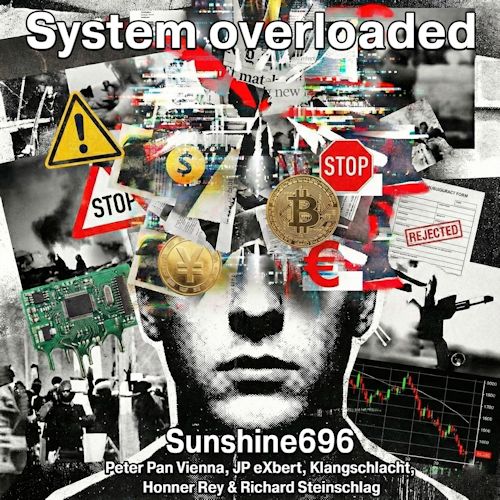 Sunshine696 - System Overloaded