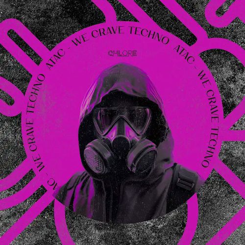 ATAC - We Crave Techno