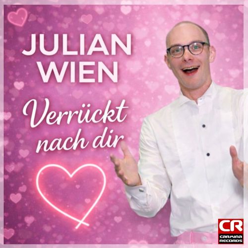 Julian Wien - Verrückt Nach Dir