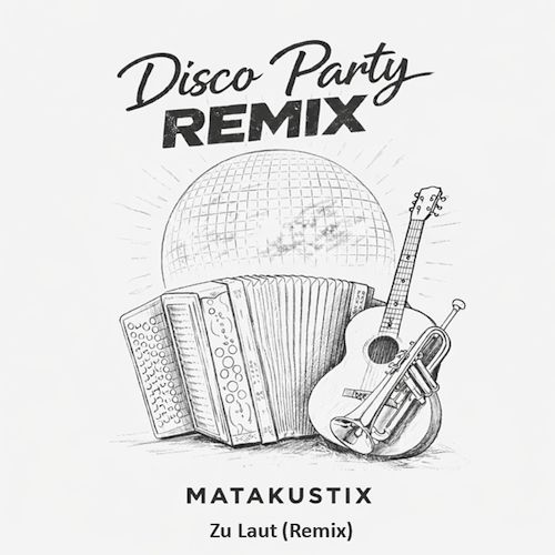 Matakustix - Zu Laut