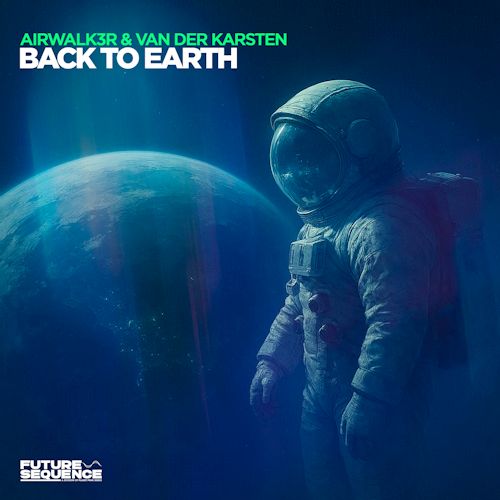 AIRWALK3R & VAN DER KARSTEN - Back To Earth