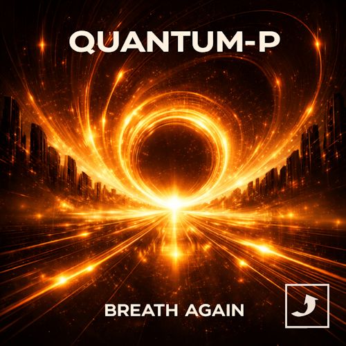 Quantum P. - Breath Again 
