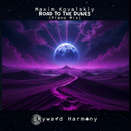 Maxim Kovalskiy - Road To The Dunes