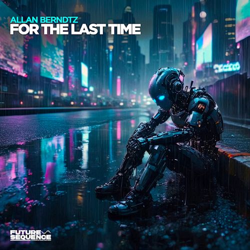 ALLAN BERNDTZ - For The Last Time 