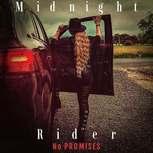 No PROMISES - Midnight Rider 