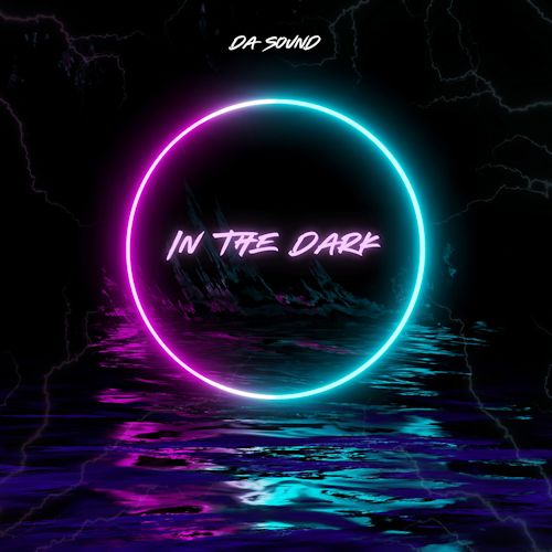 DA Sound - In The Dark