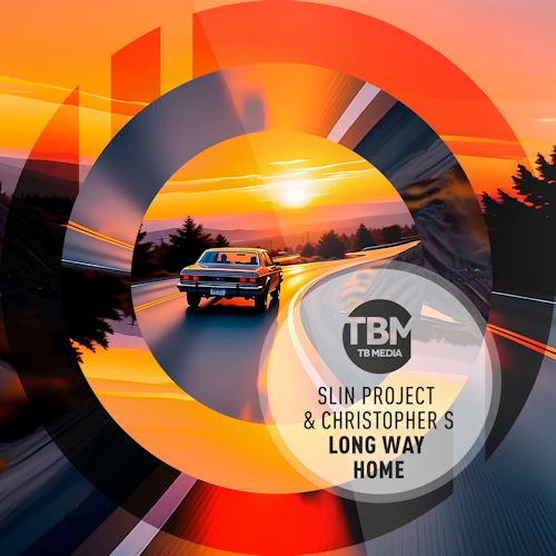 Slin Project & Christopher S - Long Way Home