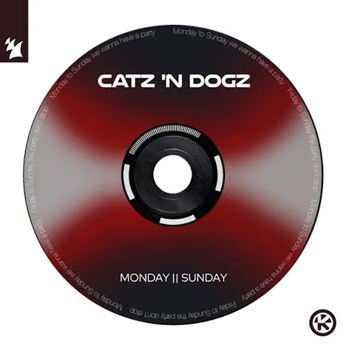 Catz 'n Dogz - Monday II Sunday