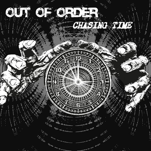 Out Of Order - Chasing Time