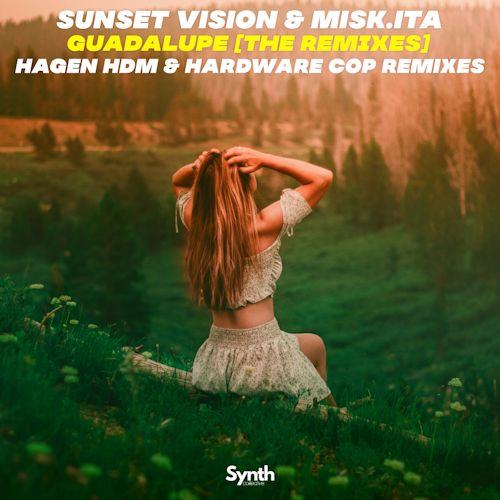 misk.ita, Sunset Vision - Guadalupe
