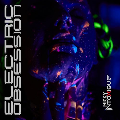 Nicky Intoxique - Electric Obsession