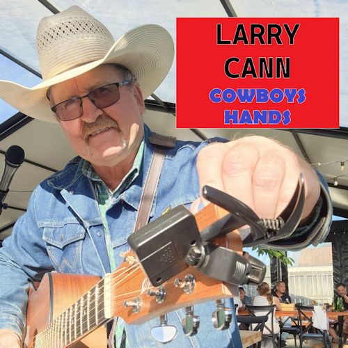 Larry Cann - Cowboys Hands