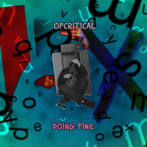 OpCritical - Doing Fine