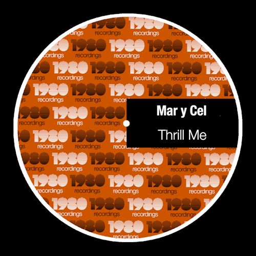 Mar y Cel - Thrill Me