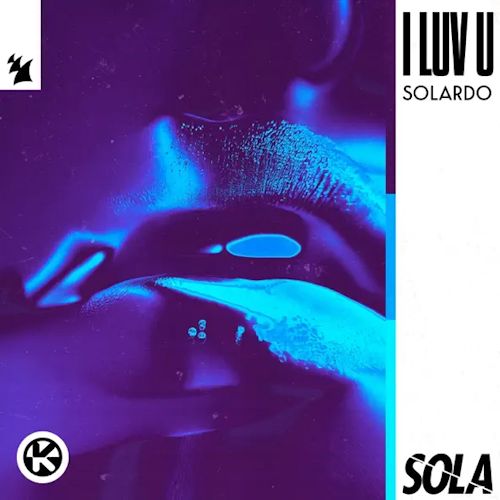 Solardo - I Luv U 