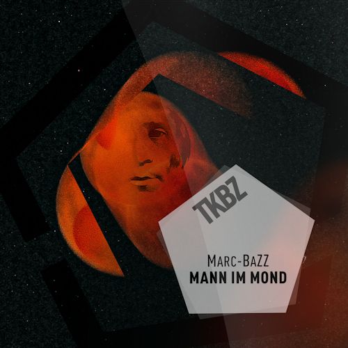 Marc-BaZZ - Mann Im Mond