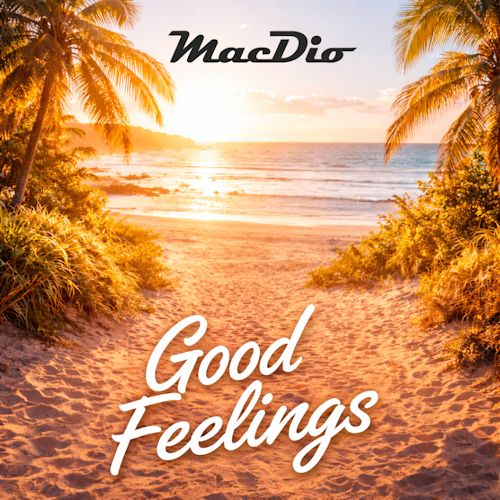 MacDio - Good Feelings