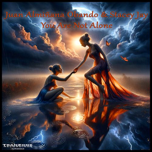 Juan Almiñana Obando & Stacey Jay - You Are Not Alone