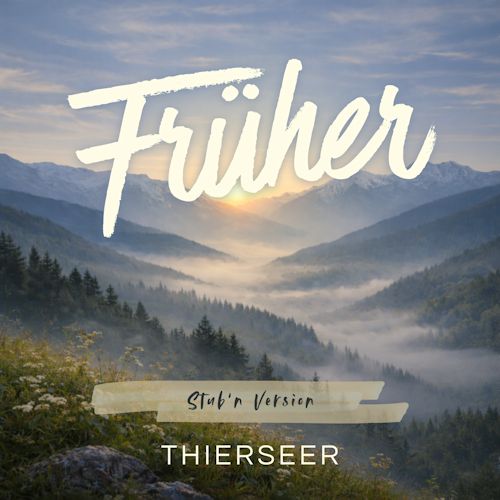 Thierseer - Früher 