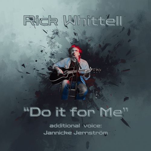 Rick Whittell - Do It For Me 