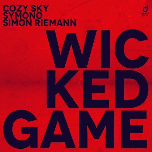 COZY SKY & SYMONO & SIMON RIEMANN - Wicked Game