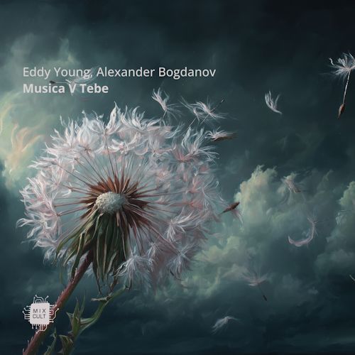Eddy Young & Alexander Bogdanov - Musica V Tebe