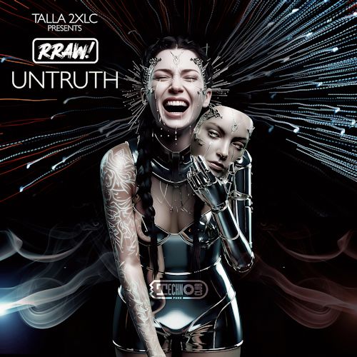 Talla 2XLC presents RRAW! - Untruth