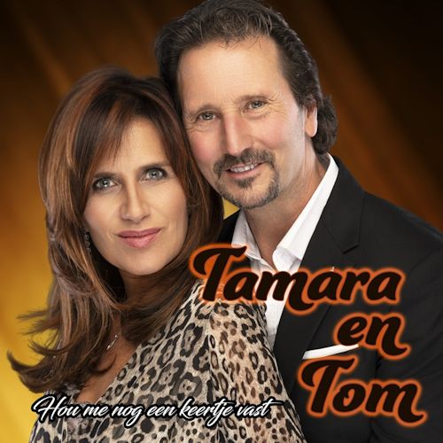 Tamara en Tom - Hou Me Nog Een Keertje Vast