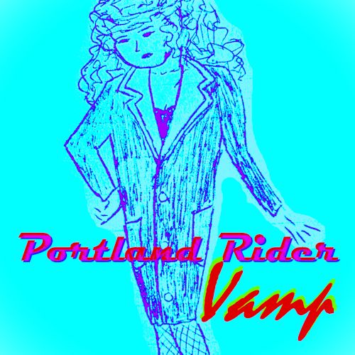 Portland Rider - Vamp
