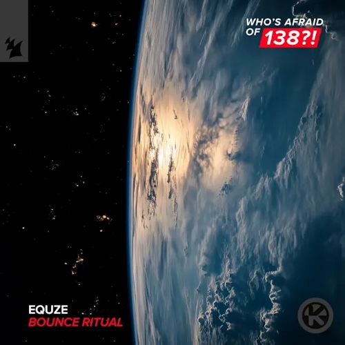 EQUZE - Bounce Ritual