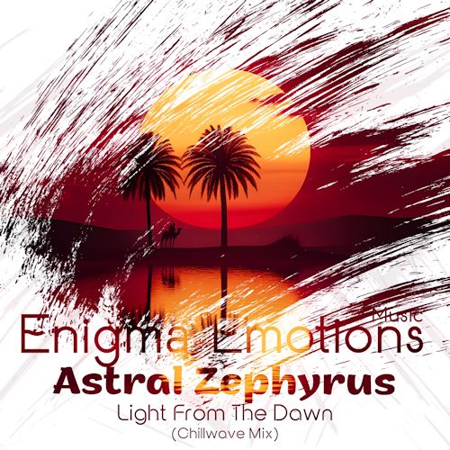 Astral Zephyrus - Light From The Dawn