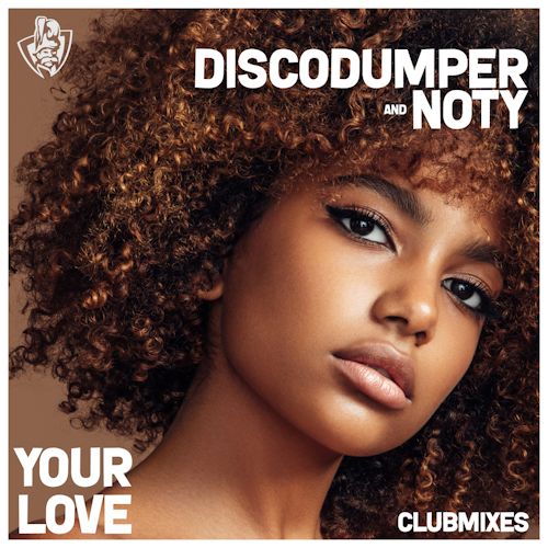 Discodumper & Noty - Your Love