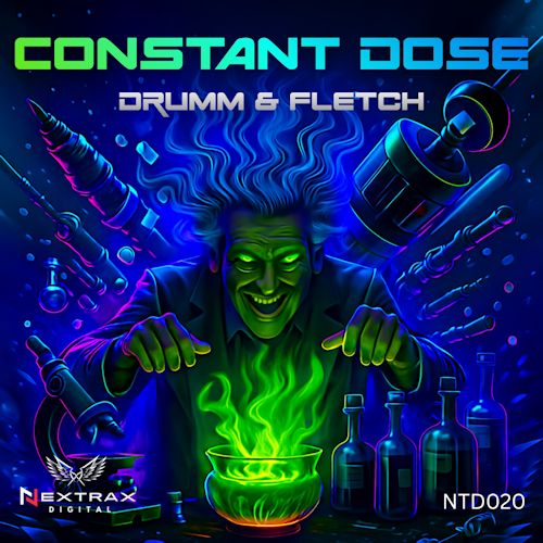 Drumm & Fletch - Constant Dose