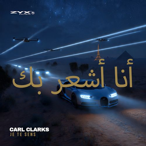 Carl Clarks - Je Te Sens