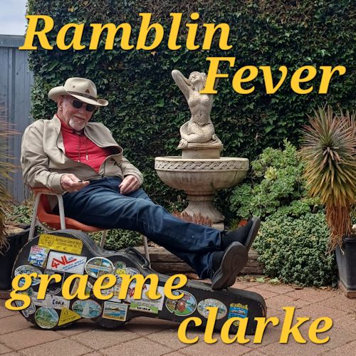 Graeme Clarke - Ramblin Fever 
