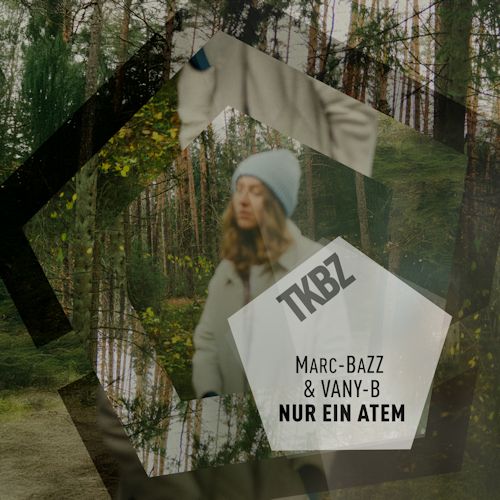 Marc-BaZZ & Vany-B - Nur Ein Atem