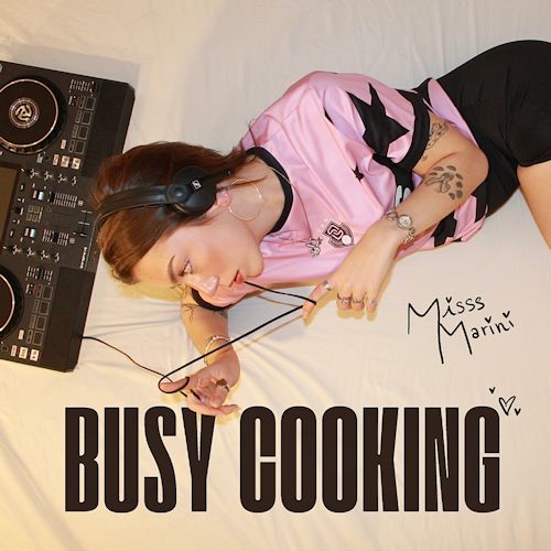 Misss Marini - Busy Cooking