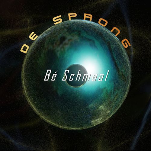 Be Schmaal - De Sprong