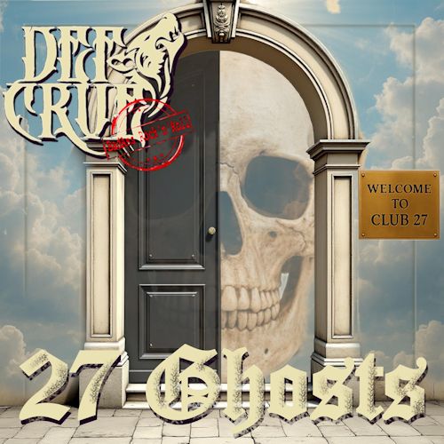 Def Crüe - 27 Ghosts