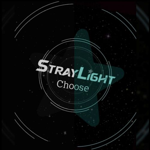 StrayLight - Choose