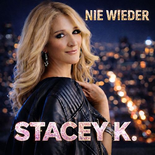 Stacey K. - Nie Wieder